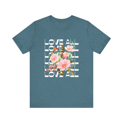 Floral Love All T-Shirt