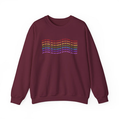You Are Seen You Are Loved You Matter Crewneck | Affirmation Sweatshirt for Positivity, Self-Worth & Mental Health Awareness