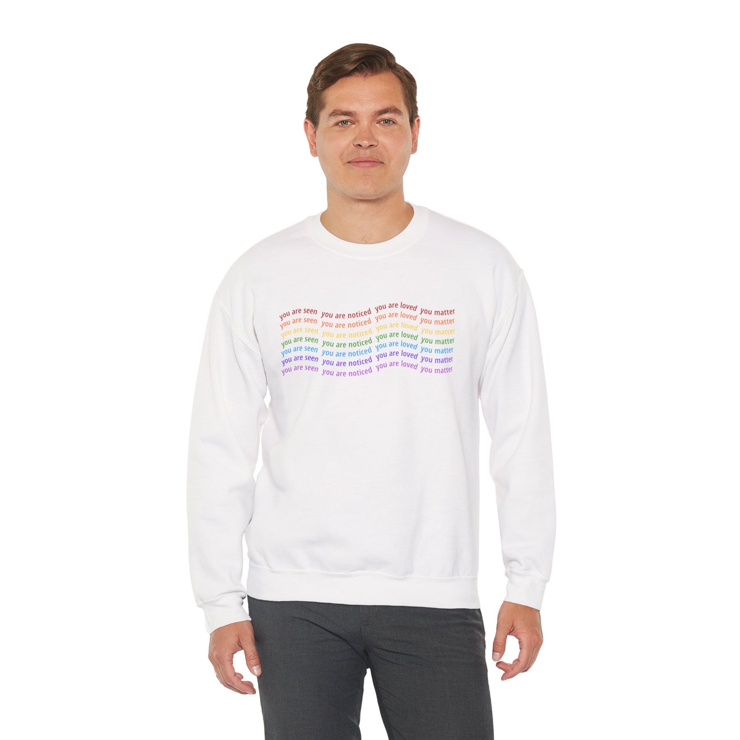 You Are Seen You Are Loved You Matter Crewneck | Affirmation Sweatshirt for Positivity, Self-Worth & Mental Health Awareness