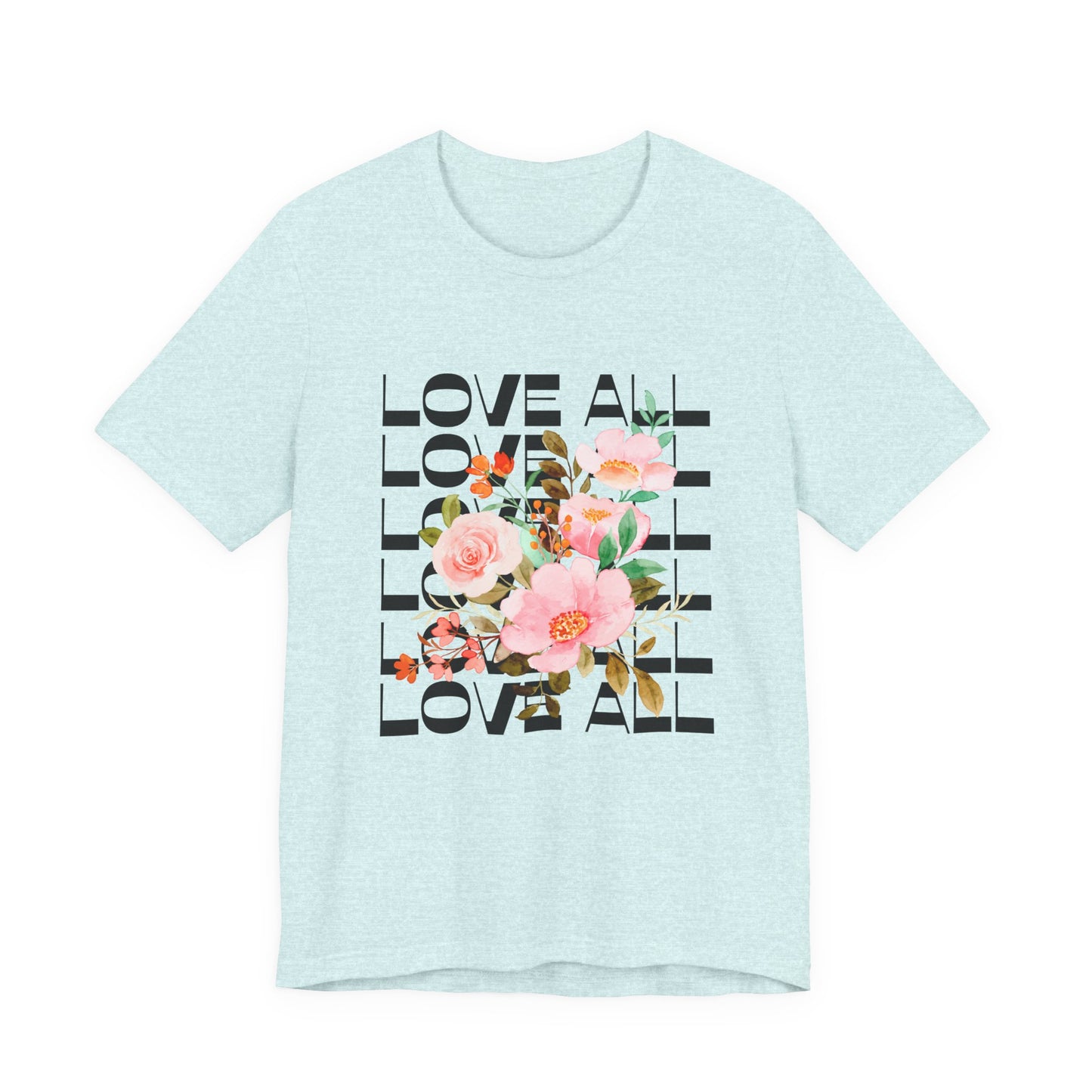 Floral Love All T-Shirt