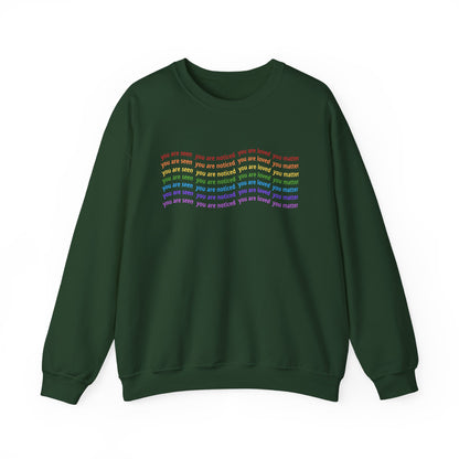 You Are Seen You Are Loved You Matter Crewneck | Affirmation Sweatshirt for Positivity, Self-Worth & Mental Health Awareness