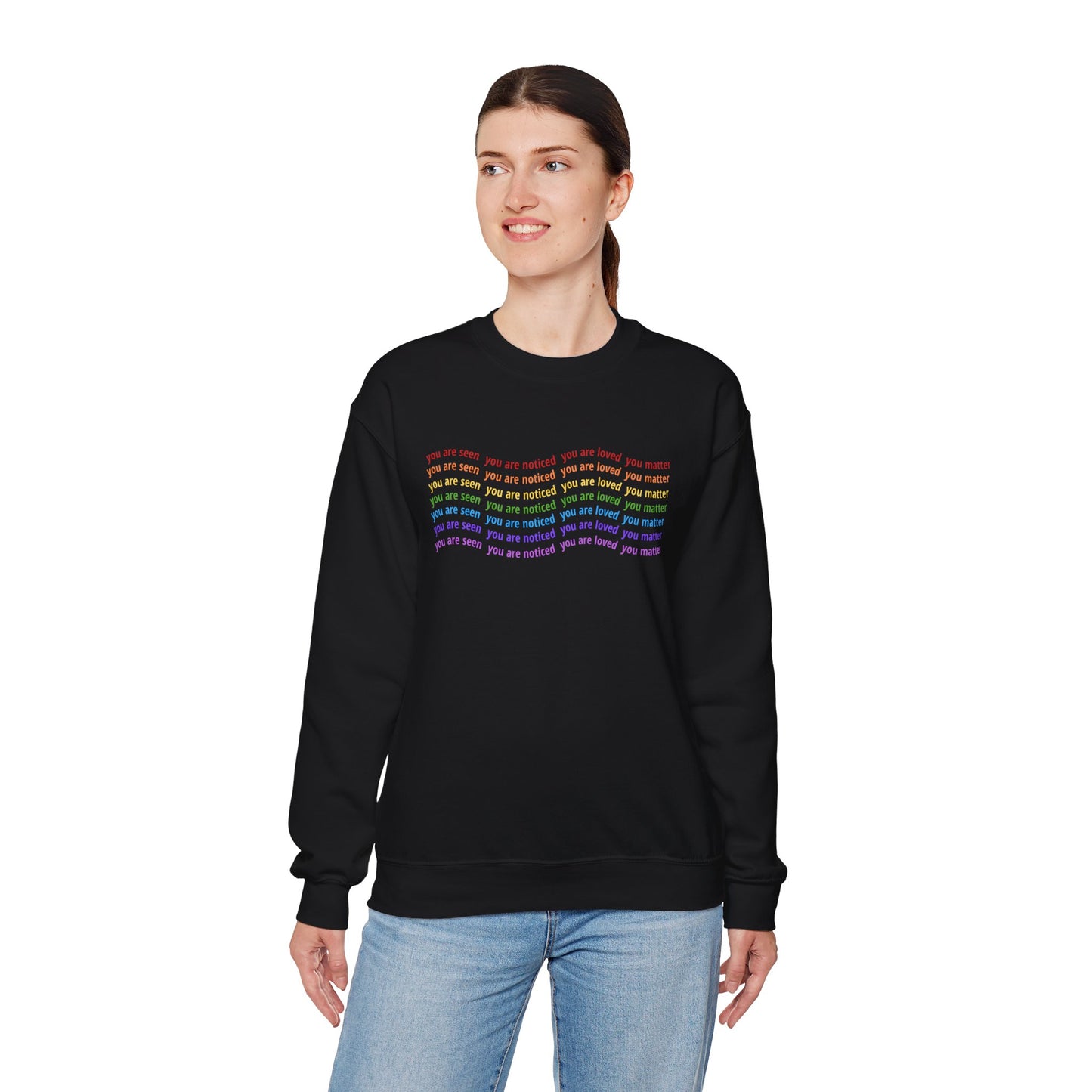 You Are Seen You Are Loved You Matter Crewneck | Affirmation Sweatshirt for Positivity, Self-Worth & Mental Health Awareness