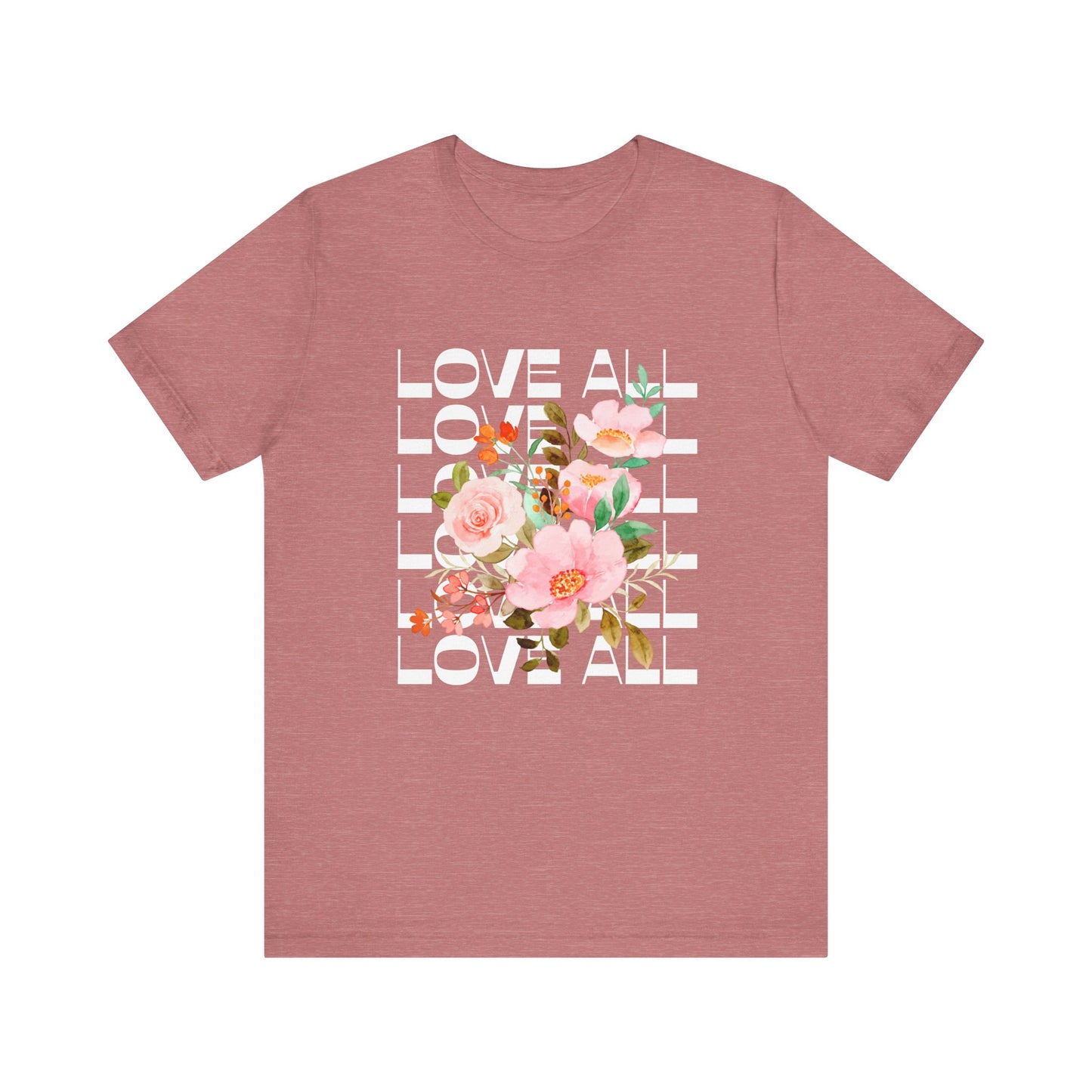 Floral Love All T-Shirt