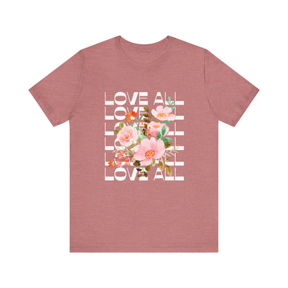 Floral Love All T-Shirt