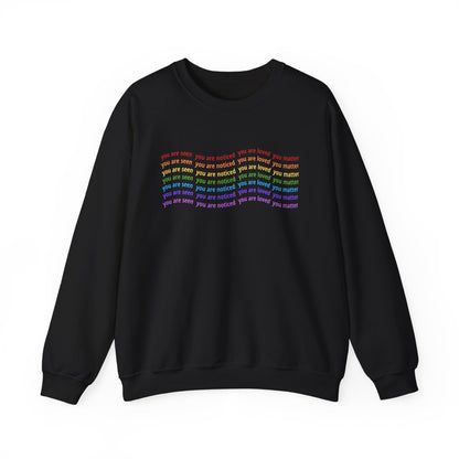 You Are Seen You Are Loved You Matter Crewneck | Affirmation Sweatshirt for Positivity, Self-Worth & Mental Health Awareness