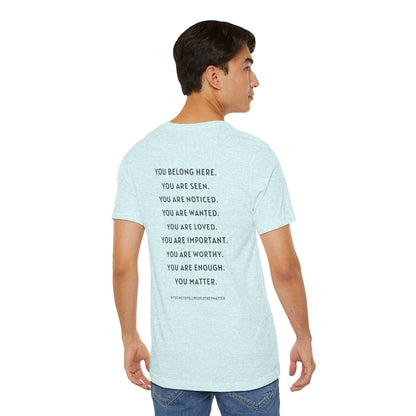 Tell People They Matter T-Shirt | Inspirational Graphic Tee for Kindness, Compassion & Everyday Connection