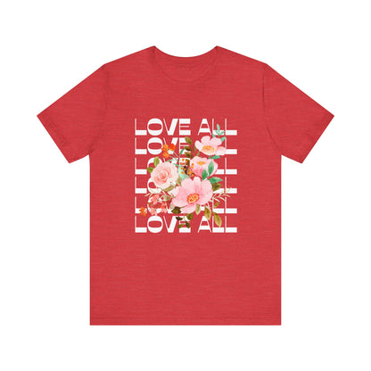 Floral Love All T-Shirt
