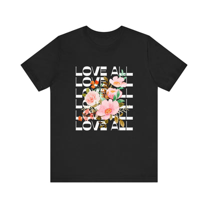 Floral Love All T-Shirt