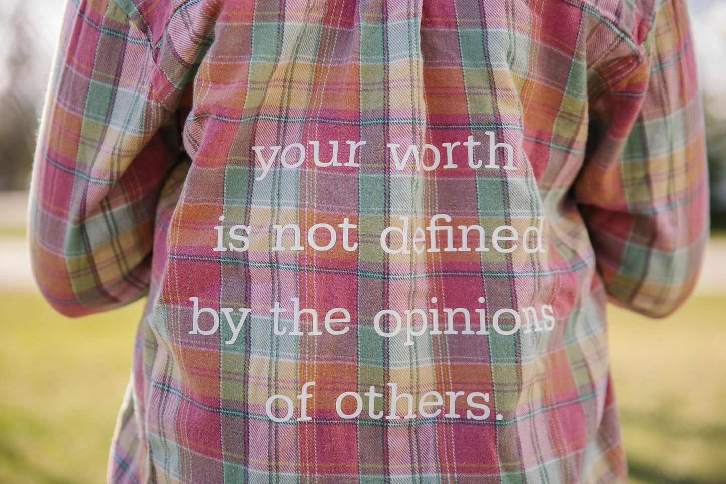 your worth is not defined by... (junior S)