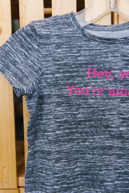 Hey you! You're amazing. (youth S 6-7)