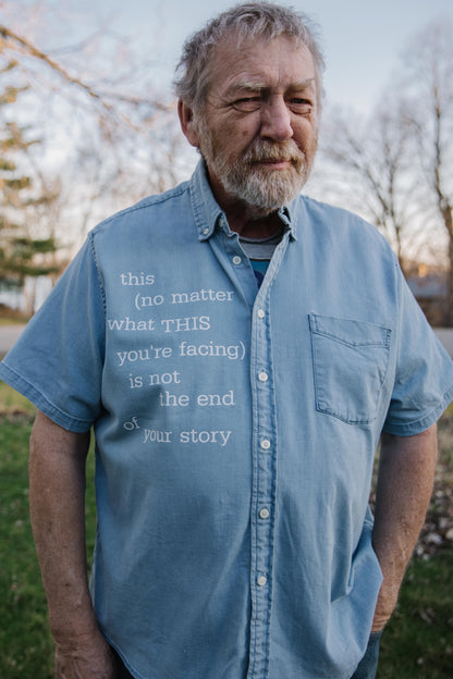 this (no matter what THIS you're facing) is not the end of your story... (2XL)