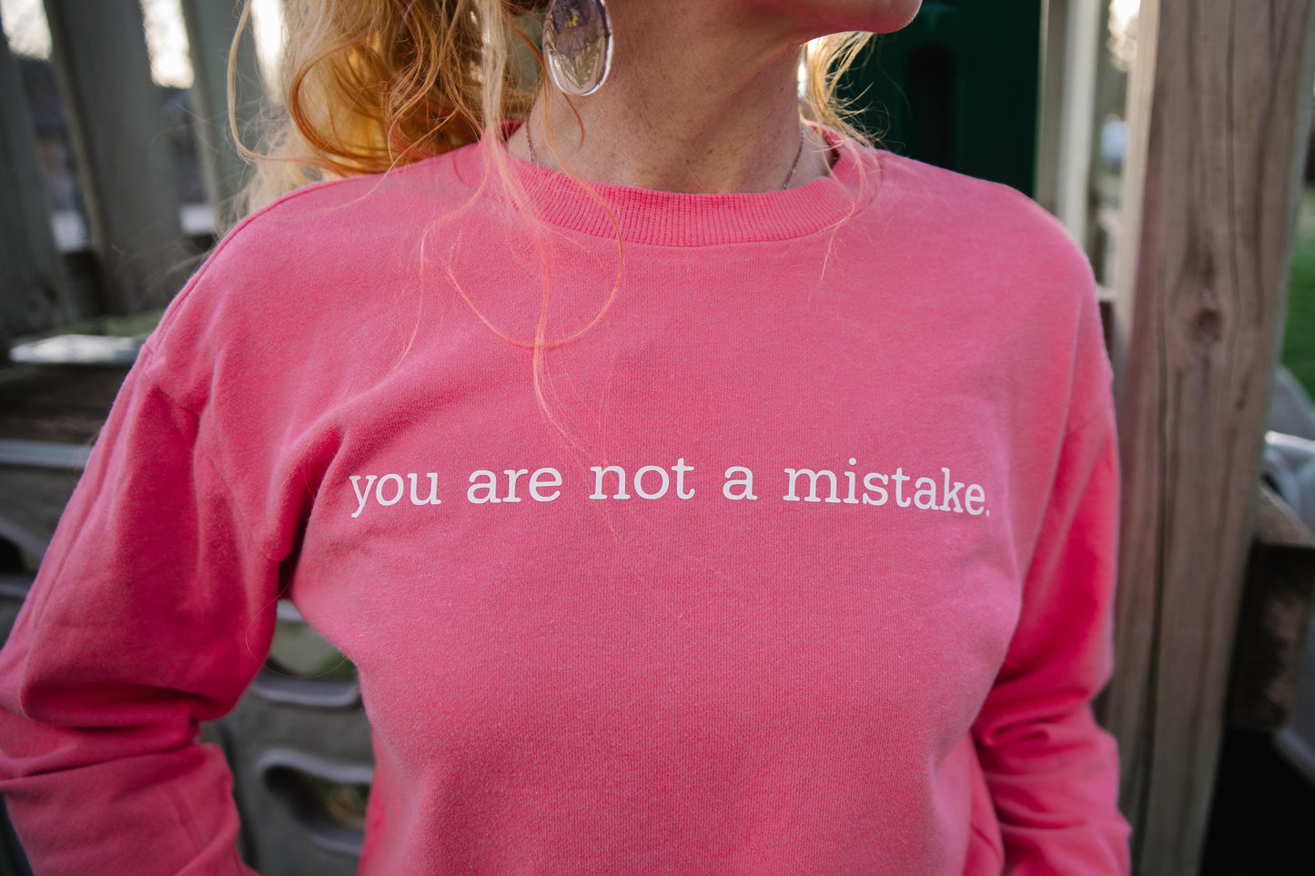 you are not a mistake. (M 7-9)