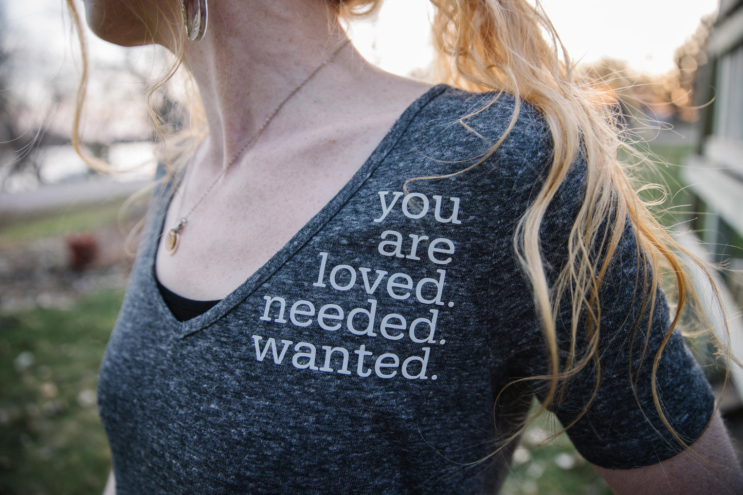 you are loved. needed. wanted. (S)