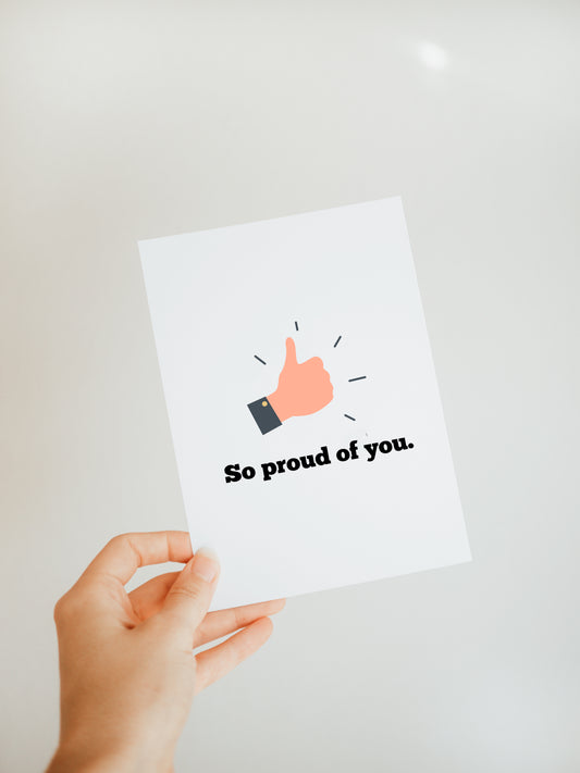 'So proud of you.' Greeting Card