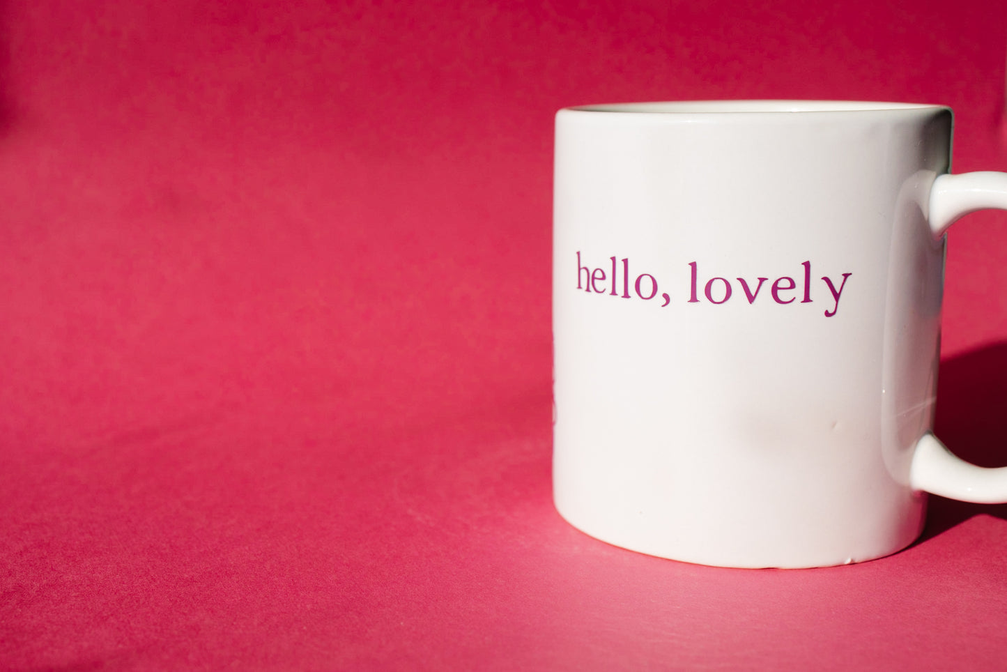 Hello, lovely mug